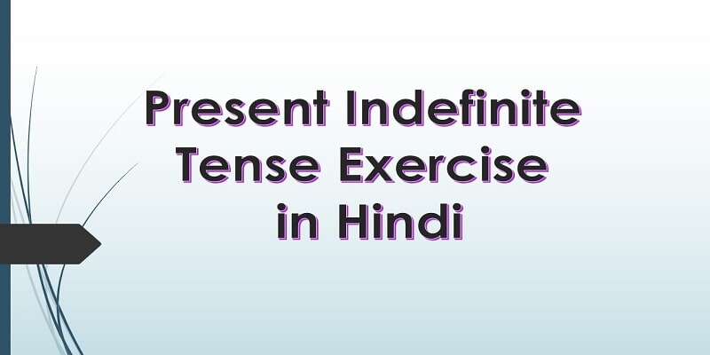 present-indefinite-tense-exercise-in-hindi-to-english-pdf